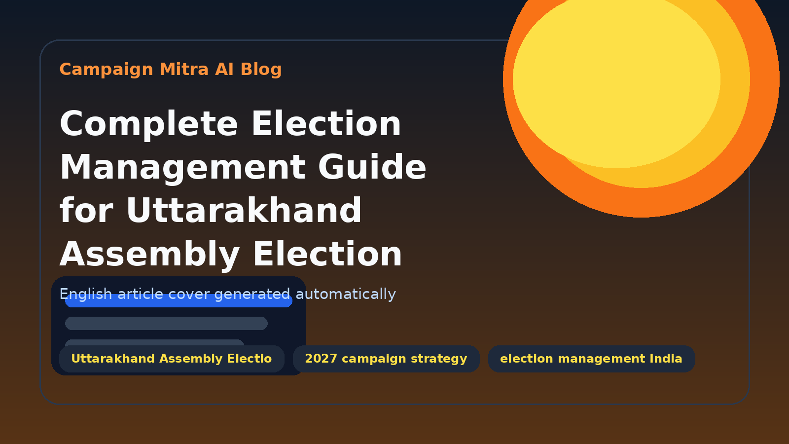 Complete Election Management Guide for Uttarakhand Assembly Election 2027