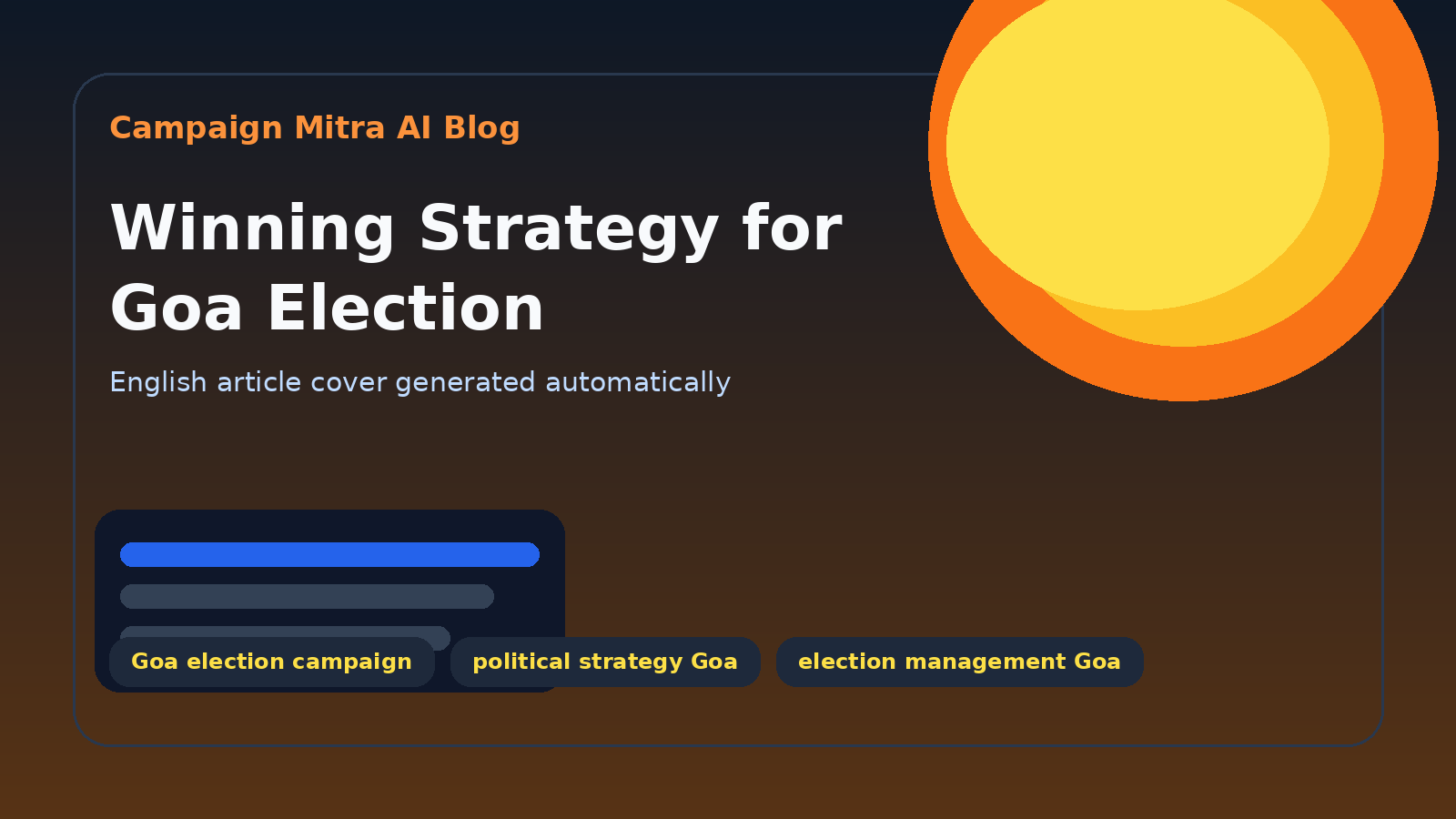 Winning Strategy for Goa Election