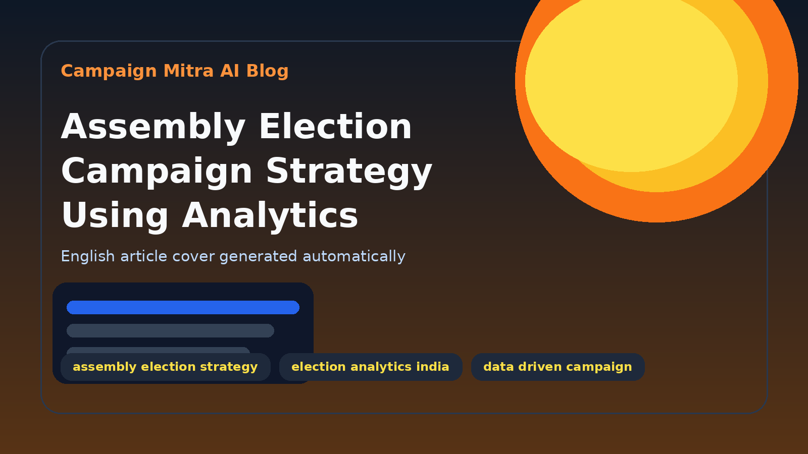 Assembly Election Campaign Strategy Using Analytics